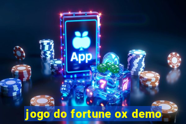 jogo do fortune ox demo